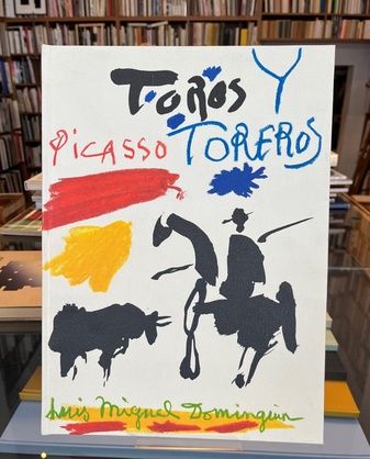 Pablo Picasso. Toros Y Toreros