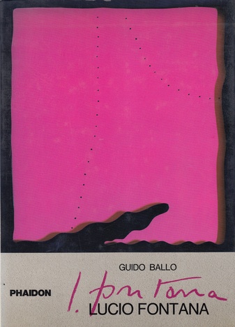 Guido Ballo: Lucio Fontana