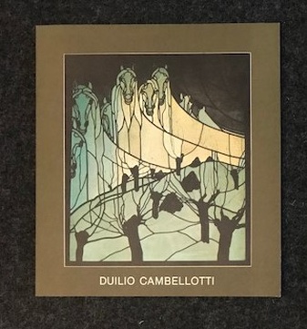 DUILIO CAMBELLOTTI. Pitture, Sculture, Opere grafiche, Vetrate, Scenografie