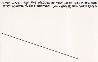 ONE LINE FROM THE MIDDLE OF THE LEFT SIDE TOWARD THE LOWER RIGHT CORNER. SOL LEWITT, NEW YORK 7/12/73 [POSTCARD FROM 'IMAGE BANK POSTCARD SHOW', 1977]