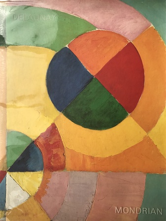 Delaunay - Mondrian. Galerie Beyeler, Basel, Ausstellung April - Mai 1977