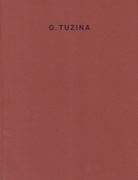 G. TUZINA. KUNSTHALLE ZÜRICH/ FRIDERICIANUM KASSEL 1991/ 1992 [signiert/ signed]