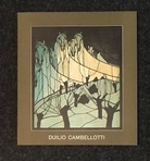 DUILIO CAMBELLOTTI. Pitture, Sculture, Opere grafiche, Vetrate, Scenografie