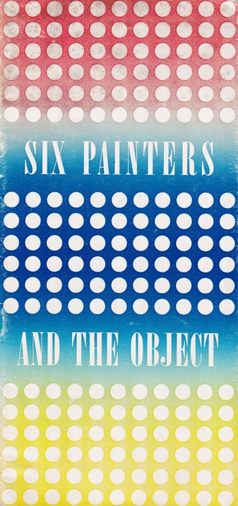 LAWRENCE ALLOWAY: SIX PAINTERS AND THE OBJECT