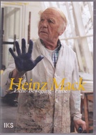 Heinz Mack. Licht - Bewegung - Farbe [DVD]