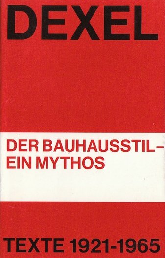 Der Bauhausstil - ein Mythos