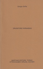 Giorgo Griffa. DRUGSTORE PARNASSUS