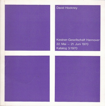 David Hockney. Kestner-Gesellschaft Hannover, 22. Mai - 21. Juni 1970. Katalog 3/1970