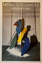 MEINA SCHELLANDER. Einheitenfugen. MUSEUM MODERNER KUNST/ PALAIS LIECHTENSTEIN, Wien, 28. Nov. 85-19. Jan. 86 [Plakat/ Poster]