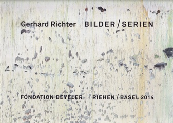 Gerhard Richter. BILDER/ SERIEN