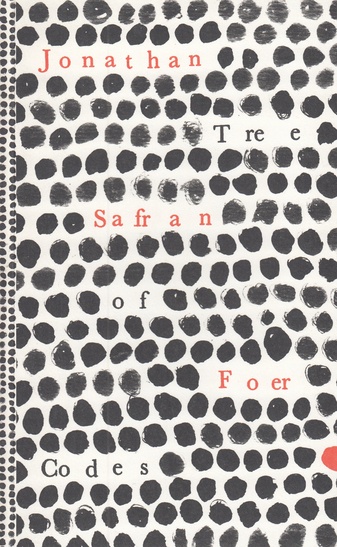 Jonathan Safran Foer. Tree of Codes