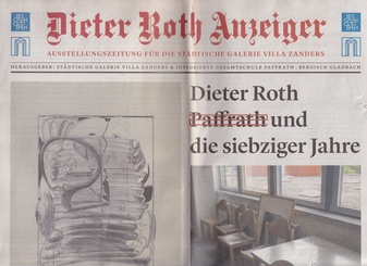 Dieter Roth Anzeiger. Ausstellungszeitung für die Städtische Galerie Villa Zanders