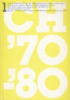 CH '70 - '80. Kunstmuseum Luzern. Schweizer Kunst 70-80. Regionalismus/ Internationalismus. Bilanz einer neuen Haltung in der Schweizer Kunst der 70er Jahre am Beispiel von 30 Künstlern. Band 1: Prolog, Video - Film und Performance, Texte und Kommentare