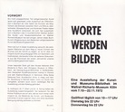 WORTE WERDEN BILDER. Eine Ausstellung der Kunst-und Museumsbibliothek im Wallraf-Richartz-Museum Köln vom 7.10 - 22.11.1972