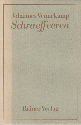 Johannes Vennekamp. Schraeffeeren. 64 Radierungen [numeriert & signiert]