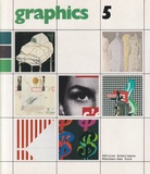 graphics 5. Angebotskatalog internationaler aktueller Druckgrafik und Auflagenobjekte / Sales catalog of contempory fine prints and objects in editions