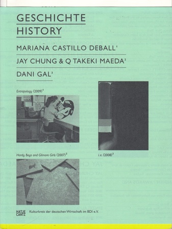 ars viva 09/ 10. MARIANA CASTILLO DEBALL/ JAY CHUNG & Q TAKEKI MAEDA/ DANI GAL. GESCHICHTE/ HISTORY