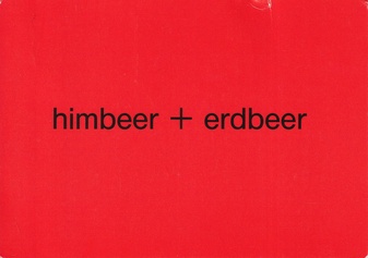 BIRGIT ANTONI. himbeer + erdbeer [Einladungskarte/ invitation card]