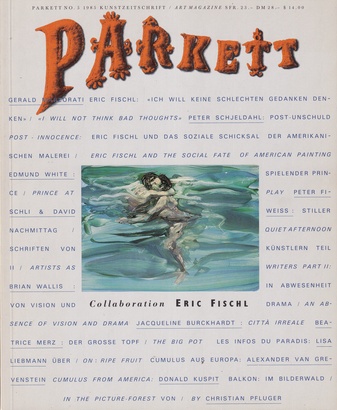 PARKETT NO. 5/ 1985. Collaboration: Eric Fischl