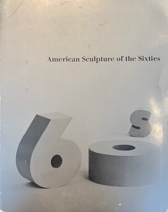 American Sculpture of the Sixties