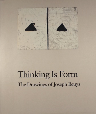 Thinking is Form. The Drawings of Joseph Beuys