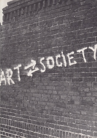 Art into Society - Society into Art. Seven German Artists: Albrecht D./ Joseph Beuys/ KP Brehmer/ Hans Haacke/ Dieter Hacker/ Gustav Metzger/ Klaus Staeck