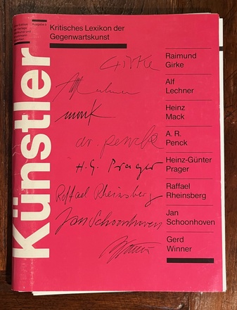 Kritisches Lexikon der Gegenwartskunst Ausgabe 9/ 89: RAIMUND GIRKE/ ALF LECHNER/ HEINZ MACK/ A.R. PENCK/ GEINZ-GÜNTER PRAGER/ RAFFAEL RHEINSBERG/ JAN SCHOONHOVEN/ GERD WINNER