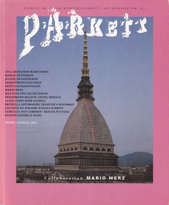 PARKETT NO. 15/ 1988. Collaboration: MARIO MERZ. INSERT: GENERAL IDEA