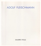 Adolf Fleischmann. Hommage zum 100. Geburtstag/ Hommage on the Ocassion of 100th Anniversary.