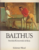 BALTHUS. Stanislas Klossowski de Rola