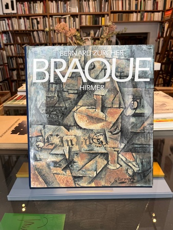 BERNARD ZURCHER: GEORGE BRAQUE. Leben und Werk