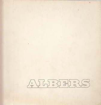 ALBERS. Deutsche Gesellschaft für bildende Kunst (Kunstverein Berlin), 15. Januar - 5. Februar 1969