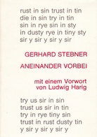 GERHARD STEBNER. ANEINANDER VORBEI