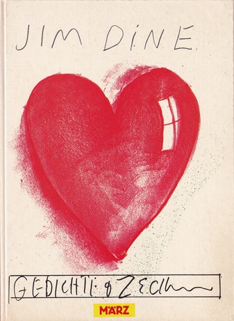 JIM DINE. Gedichte & Zeichnungen