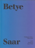 Betye Saar: Wolfgang-Hahn-Preis 2020/ 2020 Wolfgang Hahn Prize