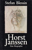 Stefan Blessin: HORST JANSSEN. EINE BIOGRAPHIE