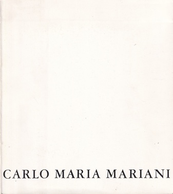 Italo Mussa: CARLO MARIA MARIANI. Pictor Philosophus