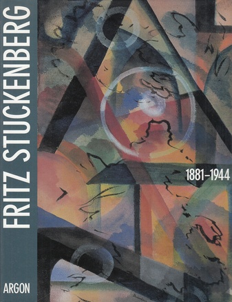 FRITZ STUCKENBERG 1881 - 1944. Retrospektive