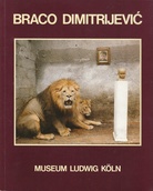 Braco Dimitrijevic. Culturscapes 1976-1984. Gemälde, Skulpturen, Fotografien