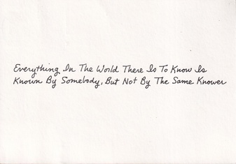 Roberta Allen. Everything In The World There Is To Know Is Known By Somebody, But Not By The Same Knower [Verlagskarte/ publisher's card]