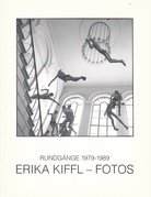 ERIKA KIFFL. Rundgänge 1979 - 1989