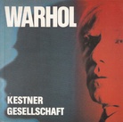 Andy Warhol. Bilder 1961 bis 1981. Kestner-Gesellschaft, Katalog Nr. 7/1981