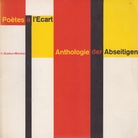 C. Giedion-Welcker. Poetes A L'Ecart. Anthologie der Abseitigen