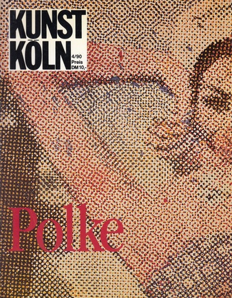 Kunst Köln. 4/90. Sigmar Polke