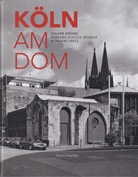 VOLKER DÖHNE/ BARBARA SCHOCK-WERNER/ REINHARD MATZ: KÖLN AM DOM