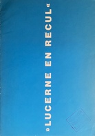 Andre Thomkins. 'LUCERNE EN RECUL'