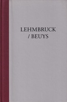 LEHMBRUCK / BEUYS