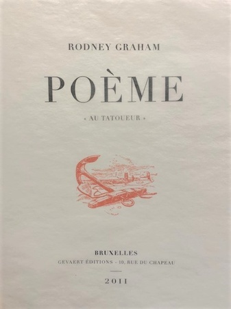 POEME. AU TATOUEUR par RODNEY GRAHAM