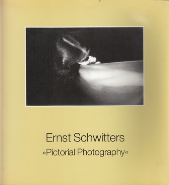 Ernst Schwitters. Pictorial Photography