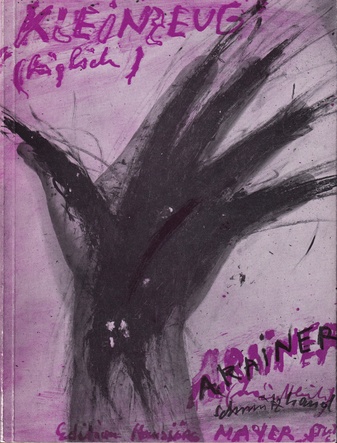 ARNULF RAINER. 'TÄGLICHES KLEINZEUG'